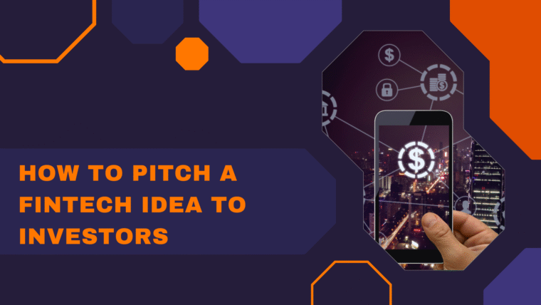 Fintech Idea to Investors