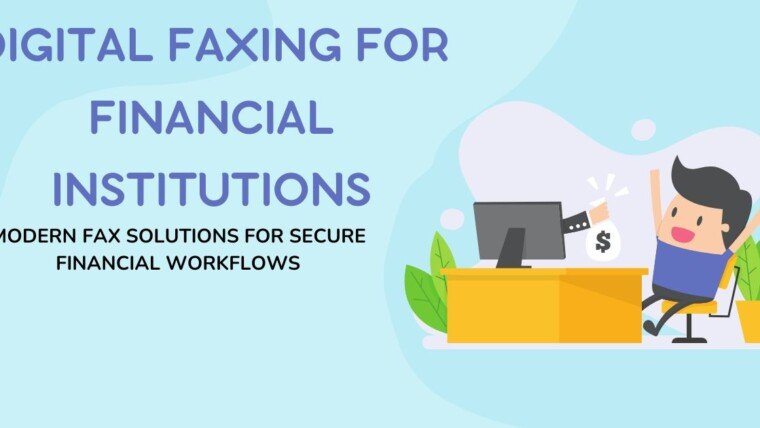 What Is Digital Faxing for Financial Institutions
