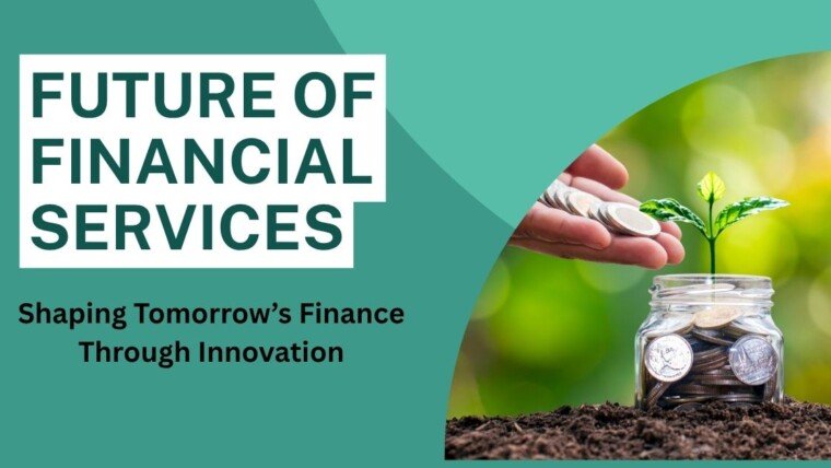 The Future of Financial Services Across Generations