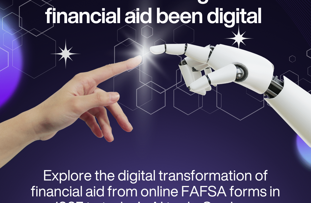 How long has financial aid been digital