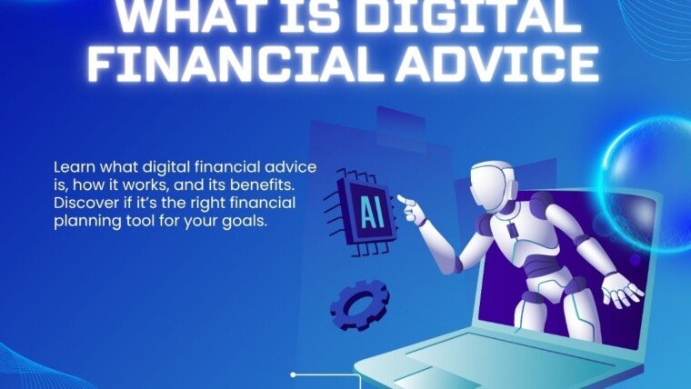 What Is Digital Financial Advice