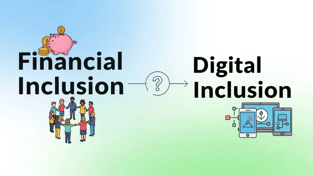 Financial and Digital Inclusion