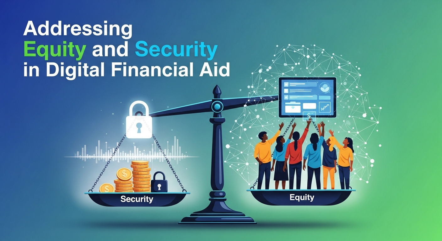 Security in Digital Financial Aid